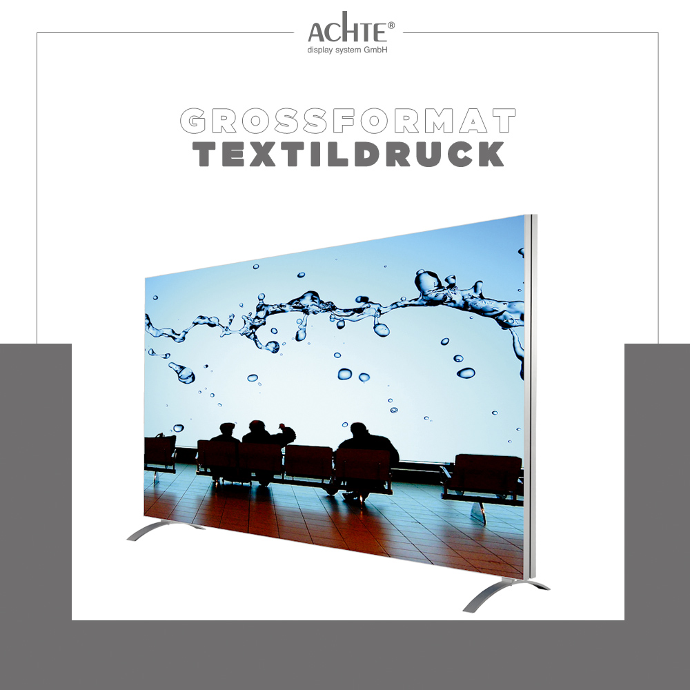 großformatiger Textildruck ACHTE großformatiger Textildruck